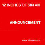 12 Inches of Sin VIII